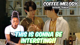 Coffee Melody เพลงที่รัก OFFICIAL TRAILER | MFlow Entertainment | REACTION