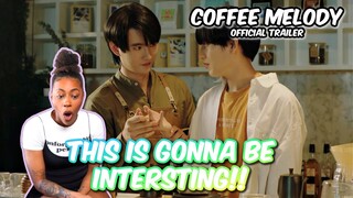 Coffee Melody เพลงที่รัก OFFICIAL TRAILER | MFlow Entertainment | REACTION