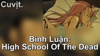 HighSchool of The Dead anime kinh dị khiến bạn bấn