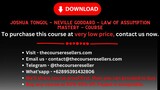 Joshua Tongol - Neville Goddard - Law Of Assumption MASTERY - Course