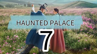 HAUNTED PALACE episode 7 (English sub)