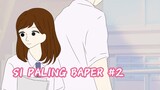 SI PALING BAPER #2 || Animasi Sekolah || Tombo ngelu animation