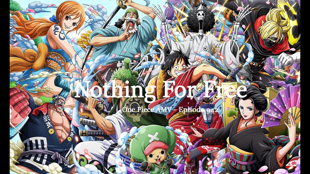 One Piece Amv Nothing For Free Bilibili