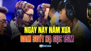 NGÀY NÀY NĂM XƯA | GAM SUÝT HẠ GỤC TSM