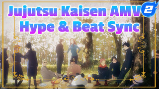 Jujutsu Kaisen AMV
Hype & Beat Sync_2