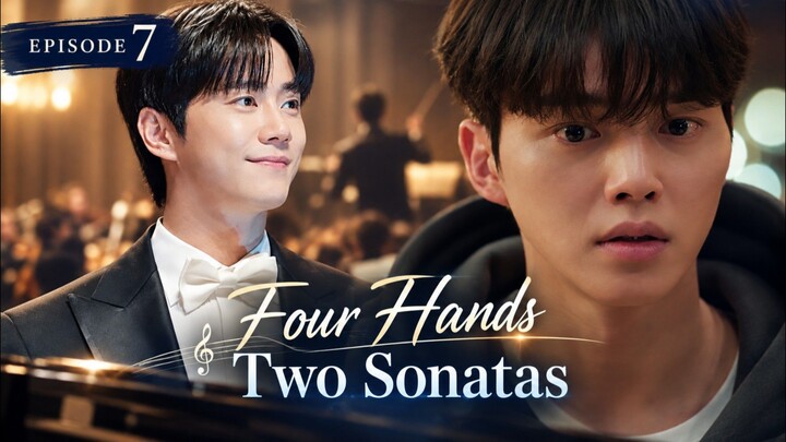 Four Hands Two Sonatas - Ep 7 Sub Indo!