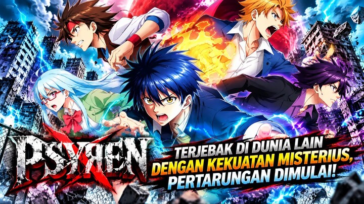 PSYREN - SEBUAH KARTU MISTERIUS MEMBAWANYA KE MASA DEPAN YANG MENGERIKAN!