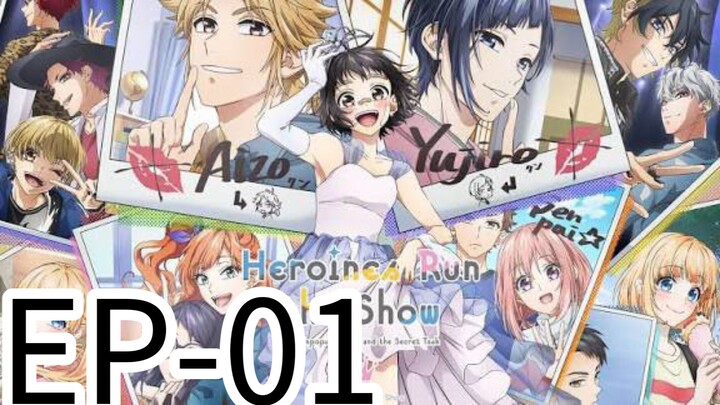 Heroines Runs The Show || S1|| EP-01 (HINDI)