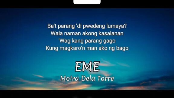 EME;by Moira Dela Torre