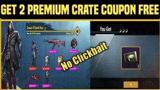 How To Get 2 Premium Crate Coupon Pubg Mobile || 2020 New Trick To Get free Premium Crate Coupon