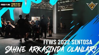 Sahne Arkasında Olanlar! | FFWS 2022 Sentosa  | Garena Free Fire