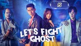 Bring It On, Ghost! (2016) Episode 15 Eng Sub