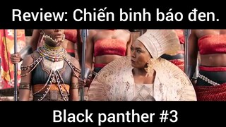 Review: Chiến binh báo đen Black Panther #3