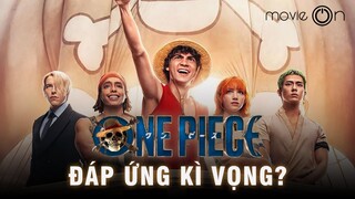 ONE PIECE 2023: Live Action tốt nhất của Netflix?