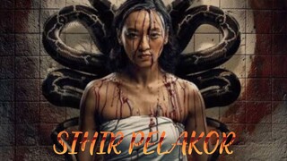 SIHIR PELAKOR FULL MOVIE HD CUT