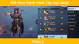 Kết thúc hành trình Tây top sever #2