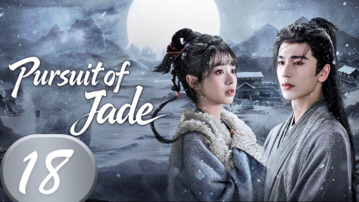 Puʀsuíᴛ σғ Jαᴅє - Eᴘɪsᴏᴅᴇ 18 [Eɴɢ Sᴜʙ]