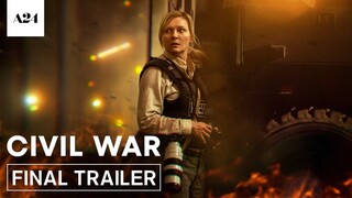 Civil War | Official Final Trailer HD | A24