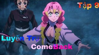 Review Thanh Gươm Diệt Quỷ Làng Thợ Rèn Tập 9 Phần 3 | Kimetsu no Yaiba Ss3 | Review Phim Anime Hay