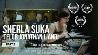 SHERLA TERNYATA SUKA MASAK TELOR UNTUK JONATHAN LIANDI PART #2‼️