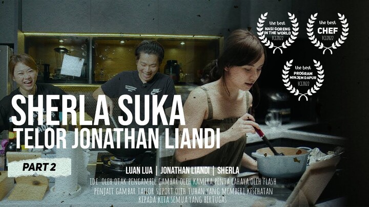 SHERLA TERNYATA SUKA MASAK TELOR UNTUK JONATHAN LIANDI PART #2‼️