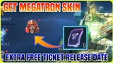 Extra Free Ticket Transformers Event Phase 3 Release Date | Chance to get Skin MEGATRON | MLBB