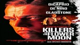 Killers of the Flower Moon —Full Movie : Link In Description