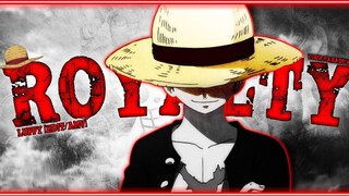 Luffy - Royalty