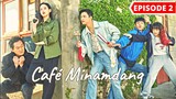 Cafe  Minamdang Episode 2 [Kor Dub-Eng Sub]