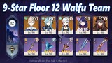 2.1 Spiral Abyss Floor12 (9-Star) Waifu Team 4* Weapon [Genshin Impact]