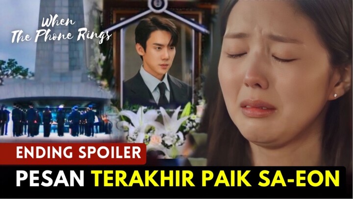 Ending Spoiler When The Phone Rings | Apa Yang Harus Hee-joo Perbuat ... ⁉️