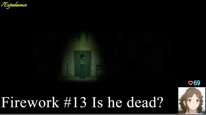 FIREWORK - playthrough. pt 13_ Is he really dead?