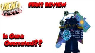 [GPO] Is Gura Over Hyped? | Fruit Review