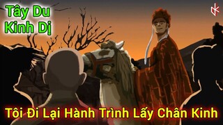 Tôi Đi Lại Con Đường Lấy Kinh Của Đường Tam Tạng Và Phát Hiện Ra Những Bí Ẩn Động Trời.