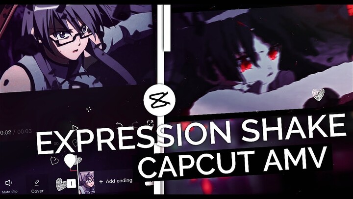 Expression Shake Like After Effect 🥤 || CapCut AMV Tutorial