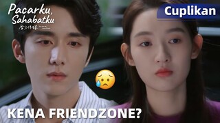 You Are My Lover Friend | Cuplikan EP04 Jadi Sahabat, Hubungan Baru Bisa Langgeng? | WeTV【INDO SUB】