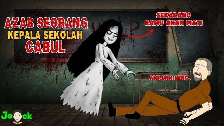 AZAB SEORANG KEPALA SEKOLA C4BUL  SINETRON AZAB