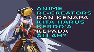 Fungsi Berdoa Kepada Allah menurut Anime Re Creators | Review Alur Cerita Anime | Anime Islam