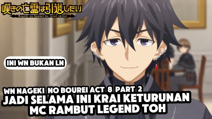 Krai Dapet Tunggangan OP | Nageki no Bourei Volume 8 Part 1