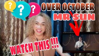 Over October - Mr. Sun (Official Video) | REACTION VIDEO