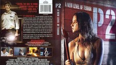 Parking-2 (P2) (2007) - Horror.ExcitingStory.Crime - Subtitle Indonesia