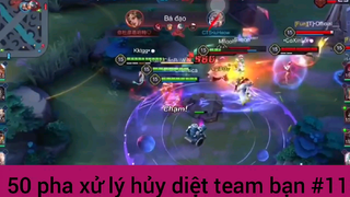 Pha xử lý hủy diệt team bạn #1