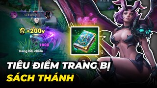 Tiêu điểm trang bị#5: Sách Thánh - Đắt nhất liên quân | NCDT