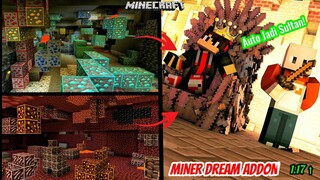 Addon Survival Paling OP - Bisa jadi sultan dalam sekejap !! Miner Dream Addon