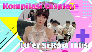 Gadis Imut ACG ~ Lu'er Si Raja Iblis~ Kompilasi Cosplay | Comicon di Tik Tok