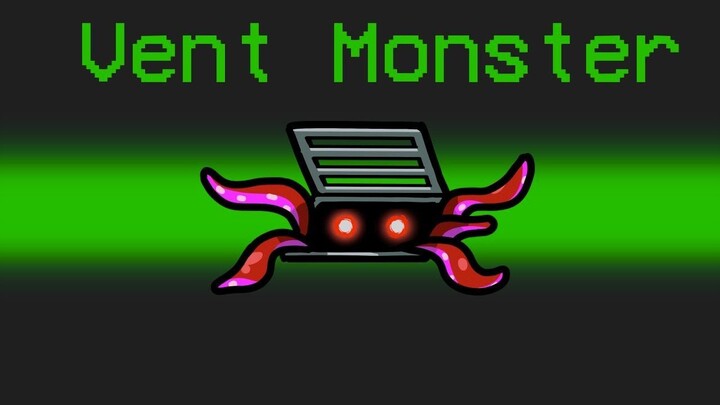 VENT MONSTER Mod in Among Us