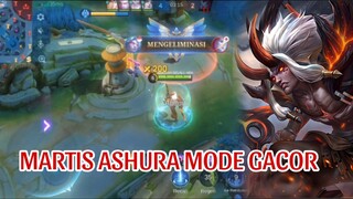 MARTIS ASHURA MODE GACOR