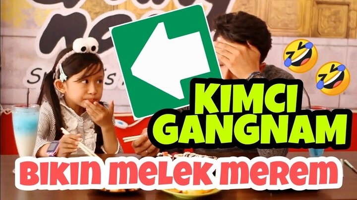 KIMCI DI GANGNAM BUAT KIMCIL KIMCIL MANTAP!!