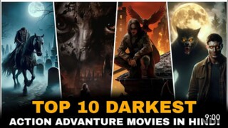 Top_10_Darkest_Action_Advanture_Movies_in_Hindi___Darkworld_Advanture__Movies___Best_Advanture___2__