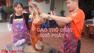 Đặc Sản Chó Quay Lạng Sơn Được Em Gái Xinh 2k Bê Mâm Phục Vụ Tận Bàn I Thai Lạng Sơn